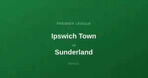 Ipswich Town - Sunderland: Typy bukmacherskie