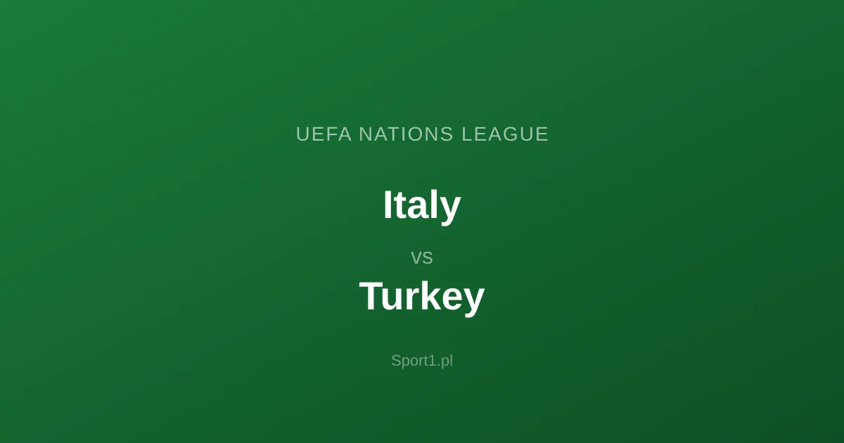 Italy - Turkey: Typy bukmacherskie