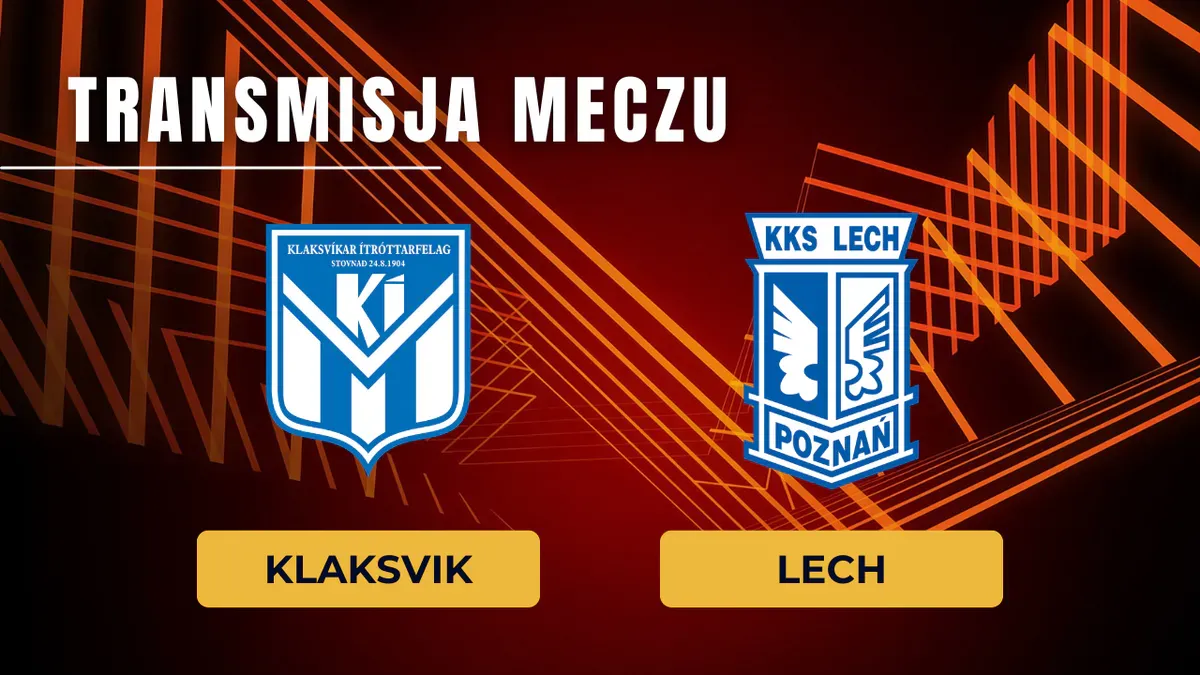 KI Klaksvik – Lech Poznań za darmo: Gdzie oglądać? Transmisja 14.08.2026