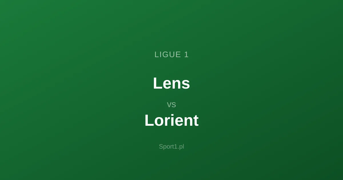 Lens - Lorient: Typy bukmacherskie