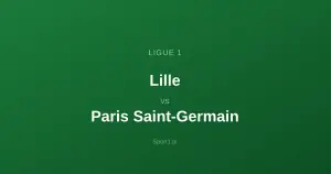 Lille - Paris Saint-Germain: Typy bukmacherskie