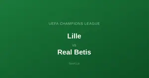 Lille OSC - Real Betis: Typy bukmacherskie