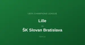 Lille - ŠK Slovan Bratislava: Typy bukmacherskie