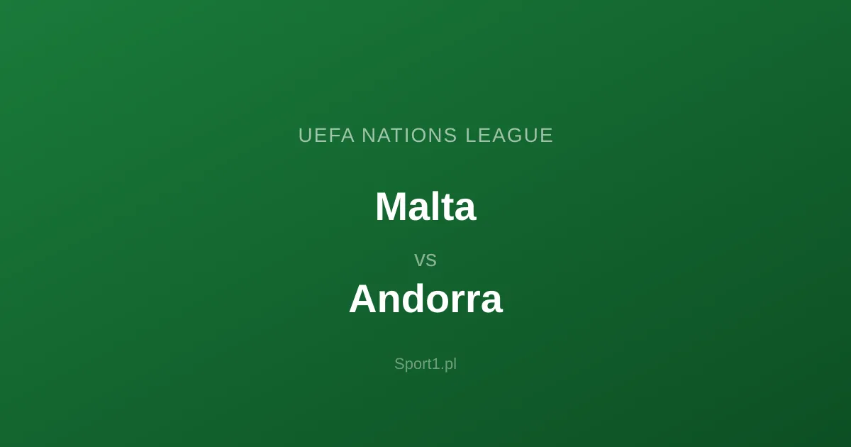Malta - Andora: Typy bukmacherskie