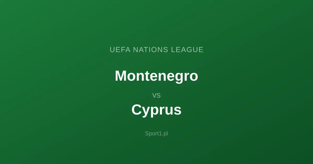 Czarnogóra - Cypr: Typy bukmacherskie