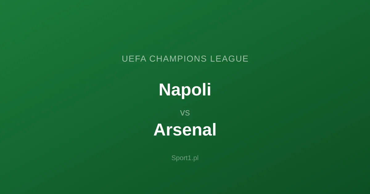 Napoli - Arsenal: Typy bukmacherskie