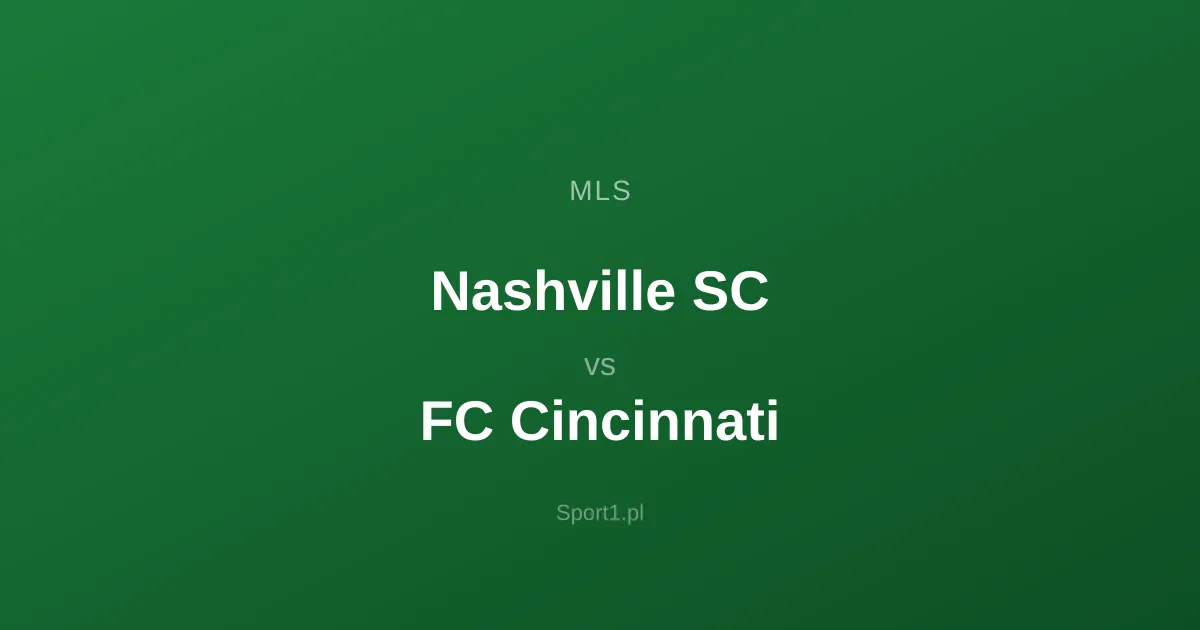 Nashville SC - FC Cincinnati: Typy bukmacherskie