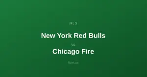 New York Red Bulls - Chicago Fire: Typy bukmacherskie