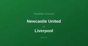 Newcastle United - Liverpool: Typy bukmacherskie