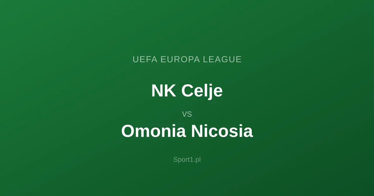 NK Celje - Omonia Nicosia: Typy bukmacherskie