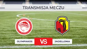 Olympiakos – Jagiellonia za darmo: Gdzie oglądać na żywo transmisję 16.09.2026?