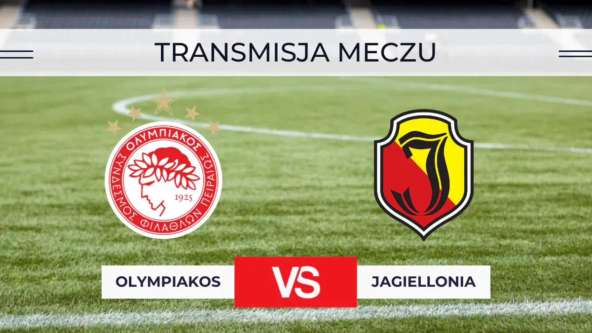 Olympiakos – Jagiellonia za darmo: Gdzie oglądać na żywo transmisję 16.09.2026?