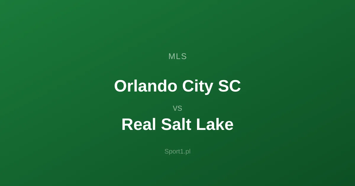 Orlando City SC - Real Salt Lake: Typy bukmacherskie