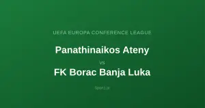 Panathinaikos Ateny - FK Borac Banja Luka: Typy bukmacherskie