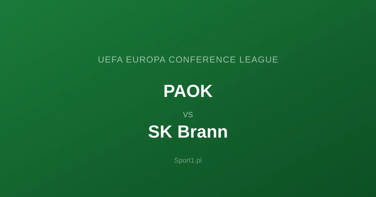 PAOK - SK Brann: Typy bukmacherskie
