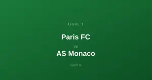 Paris FC - AS Monaco: Typy bukmacherskie