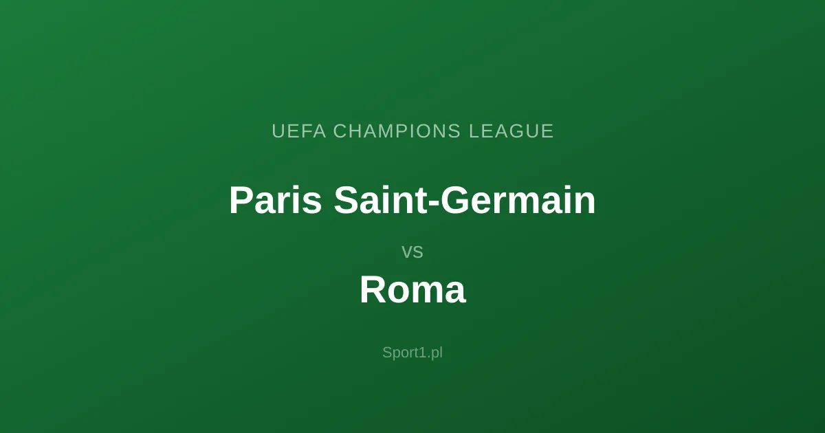 Paris Saint-Germain - Roma: Typy bukmacherskie