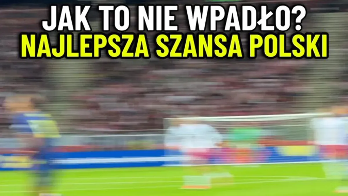 Polacy coraz groźniej, ale dalej bez goli na PGE Narodowym.