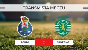 Porto – Sporting za darmo: Gdzie oglądać? Transmisja na żywo 22.04.2026