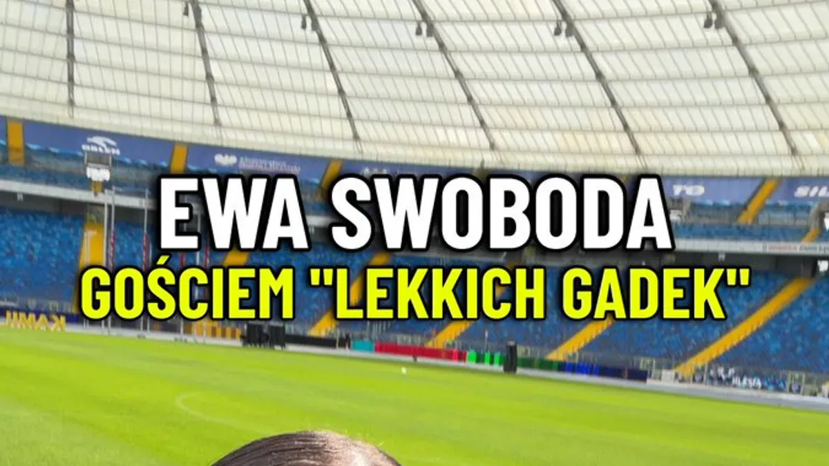 Proszę państwa, tego nie można przegapić. Ewa Swoboda gościem czwartkowych „Lekkich Gadek”! Program prosto ze Stadionu Ś