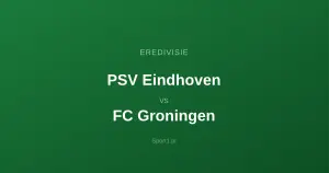 PSV Eindhoven - FC Groningen: Typy bukmacherskie