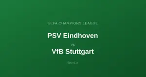 PSV Eindhoven - VfB Stuttgart: Typy bukmacherskie