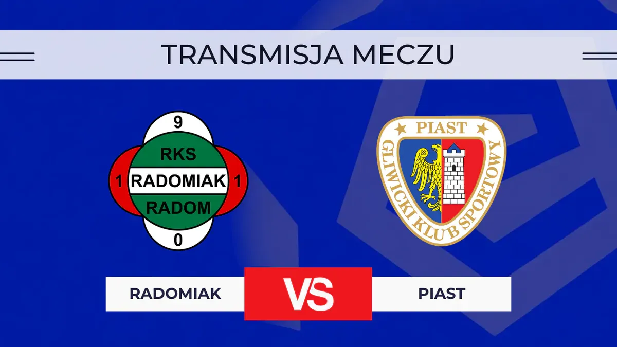 Radomiak – Piast za darmo: Gdzie oglądać na żywo? Transmisja online 14.09.2026