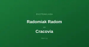 Radomiak Radom - Cracovia: Typy bukmacherskie