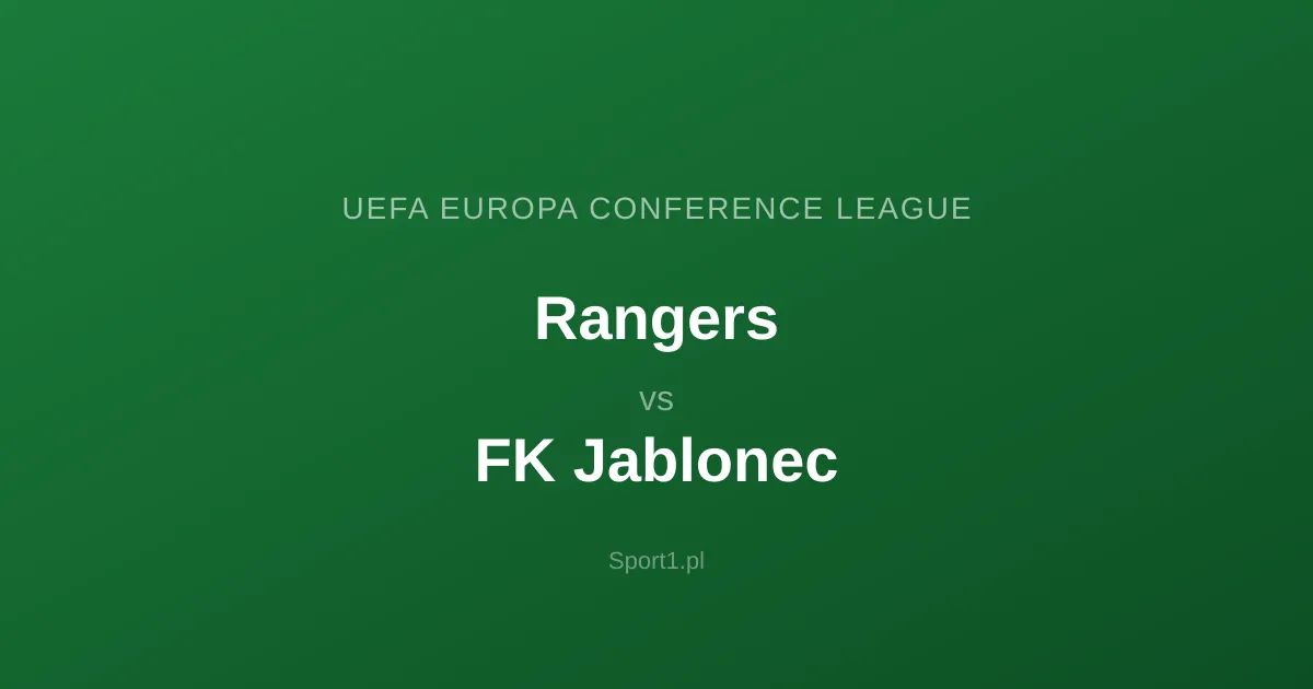 Rangers - FK Jablonec: Typy bukmacherskie