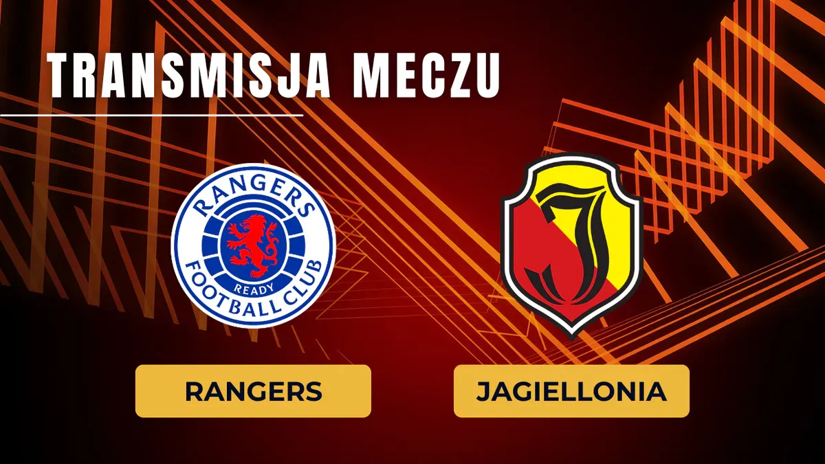 Rangers – Jagiellonia za darmo: Gdzie oglądać online? Transmisja na żywo 13.08.2026