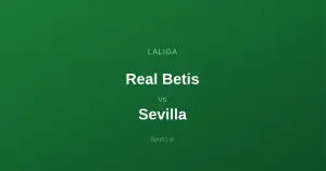 Real Betis - Sevilla: Typy bukmacherskie