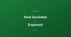 Real Sociedad - Espanyol: Typy bukmacherskie