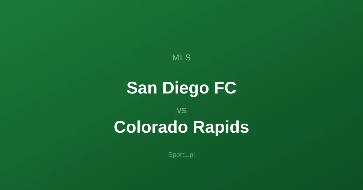 San Diego FC - Colorado Rapids: Typy bukmacherskie