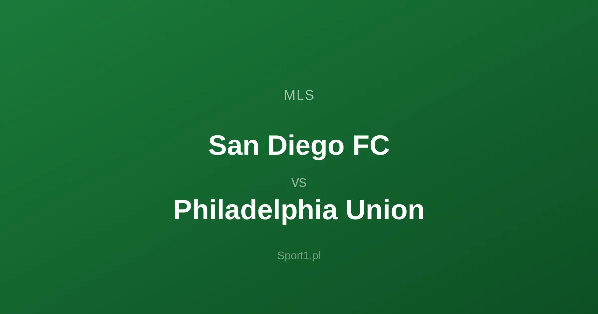San Diego FC - Philadelphia Union: Typy bukmacherskie