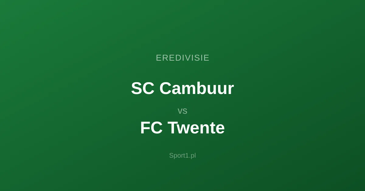 SC Cambuur - FC Twente: Typy bukmacherskie