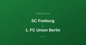 SC Freiburg - 1. FC Union Berlin: Typy bukmacherskie
