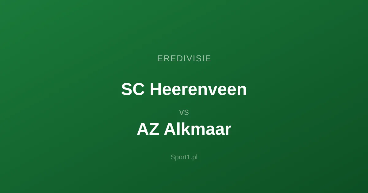 SC Heerenveen - AZ Alkmaar: Typy bukmacherskie