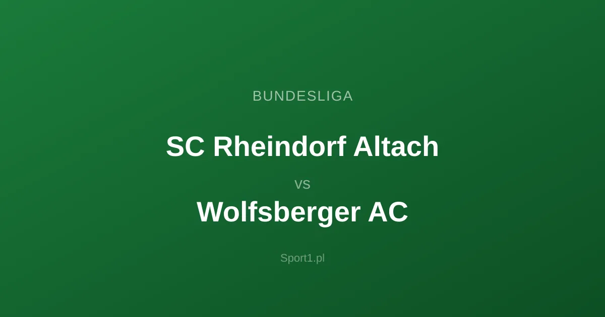 SC Rheindorf Altach - Wolfsberger AC: Typy bukmacherskie