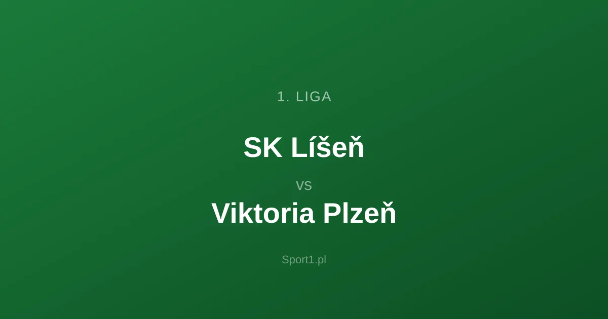 SK Líšeň - Viktoria Plzeň: Typy bukmacherskie