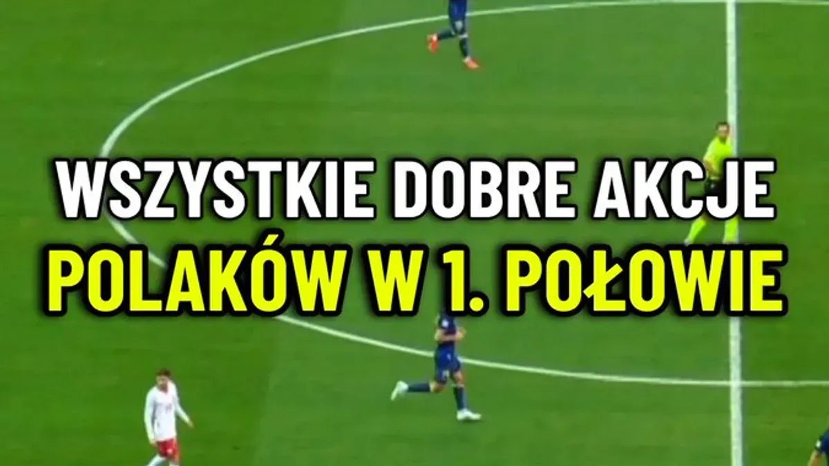 Skrót pierwszych 45 minut w wykonaniu reprezentacji Polski. Liczymy na znacznie więcej emocji w drugiej części