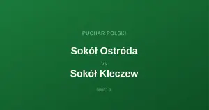 Sokół Ostróda - Sokół Kleczew: Typy bukmacherskie