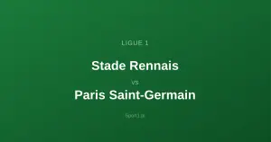 Stade Rennais - Paris Saint-Germain: Typy bukmacherskie