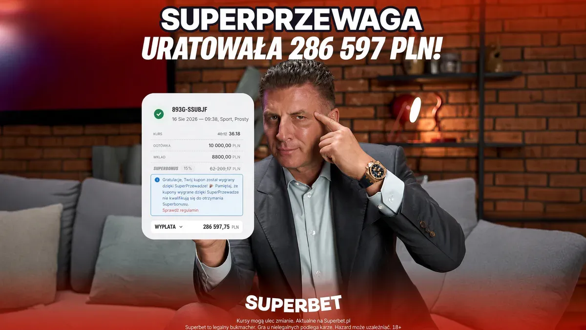 Superprzewaga uratowała ogromną wygraną! Prawie 300 tys. zł zdobyte w Superbet!