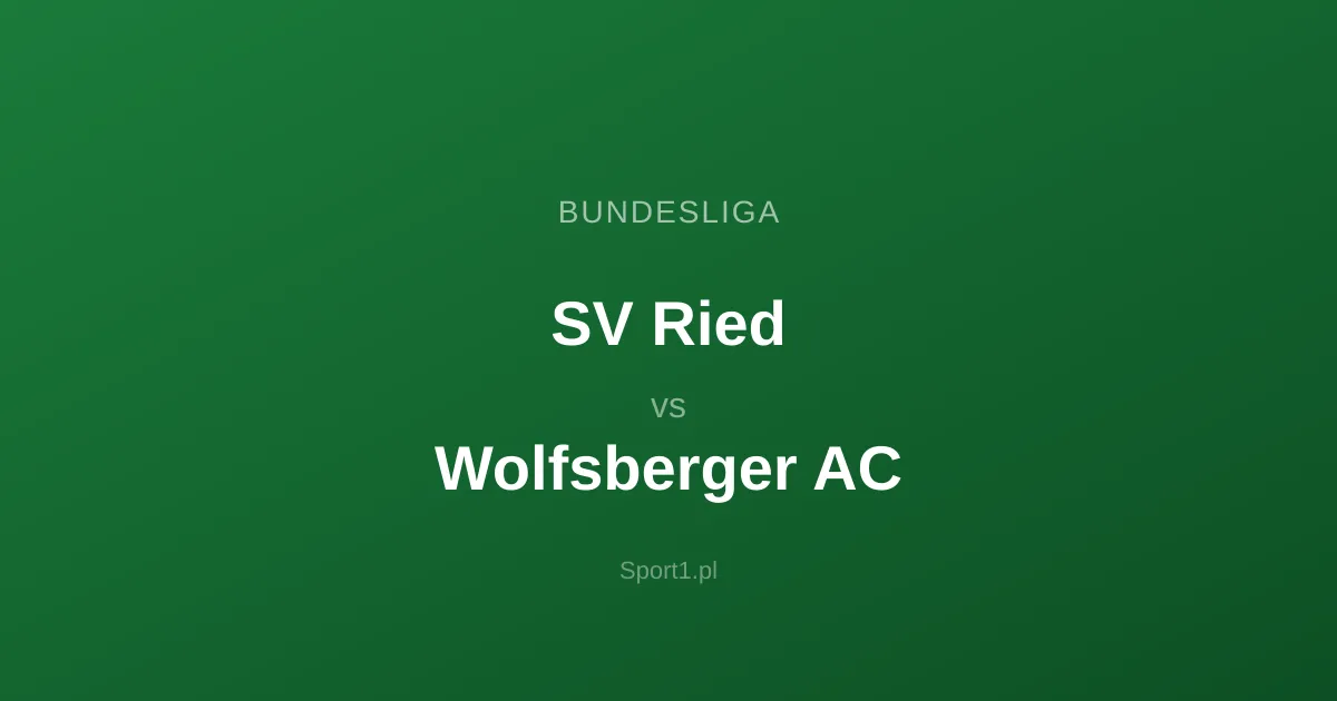 SV Ried - Wolfsberger AC: Typy bukmacherskie