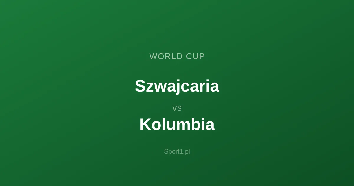 Szwajcaria - Kolumbia: Typy bukmacherskie