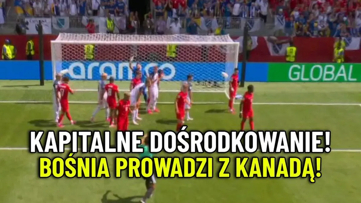 Tak wykorzystuje się stałe fragmenty gry! Bośnia i Hercegowina prowadzi w Toronto! Oglądaj transmisję meczu Kanada. Bośn