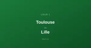 Toulouse - Lille OSC: Typy bukmacherskie