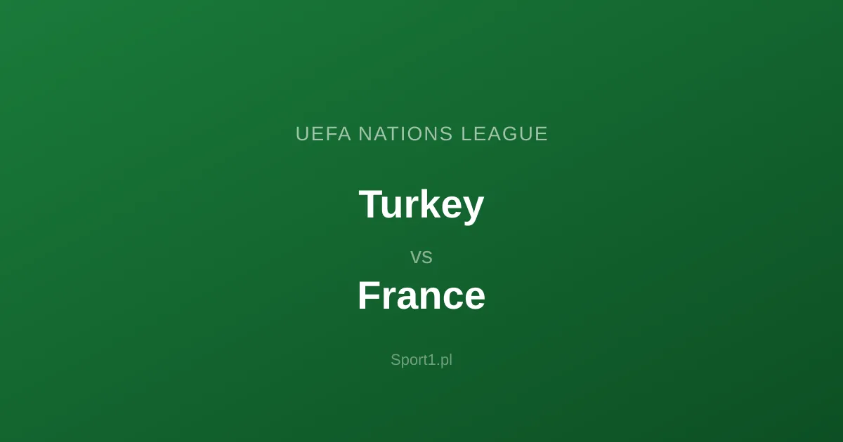 Turkey - France: Typy bukmacherskie