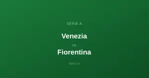 Venezia - Fiorentina: Typy bukmacherskie