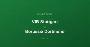 VfB Stuttgart - Borussia Dortmund: Typy bukmacherskie
